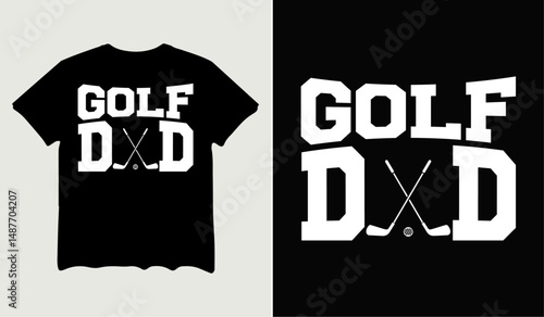 Golf dad t-shirt design for t-shirt quotes or poster svg printable cut file