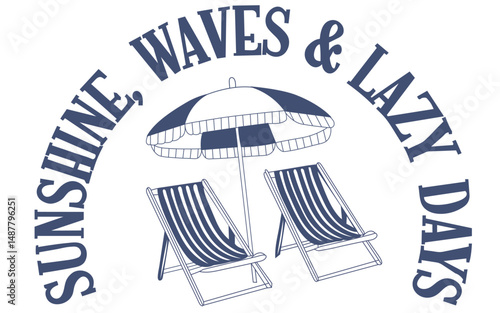 Sunshine waves and lazy days