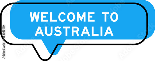 Speech banner and blue shade with word welcome to australia on white background