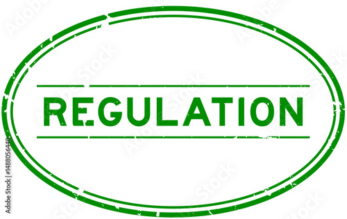 Grunge green regulation word oval rubber seal stamp on white background