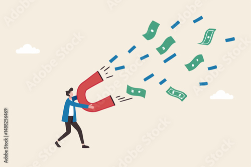 Money magnet, power to attract business opportunity and earn more profit or increase wealth, salary raise or earn more income concept, smart businessman hold high power magnet to draw money banknotes.