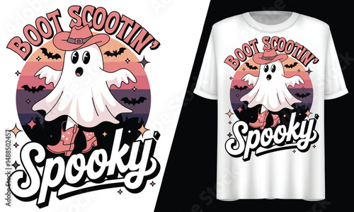 Boot Scootin Spooky, Halloween Cowboy Ghost, T-Shirt Design. 