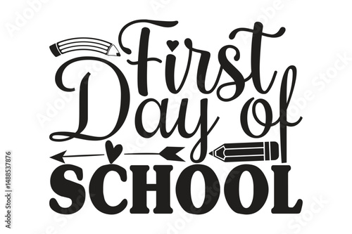 First Day of School