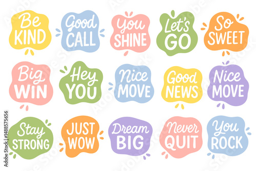 A collection of motivational and friendly speech bubble stickers with colorful words and phrases.