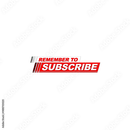 Remember To Subscribe Youtube Png