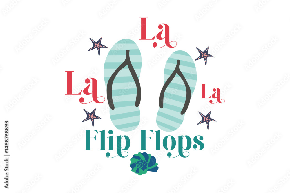 Fa La La Flip Flops t-shirt design Fa La La Flip Flops t-shirt design