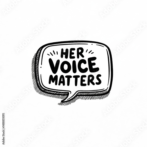 Speech Bubble with HER VOICE MATTERS Text