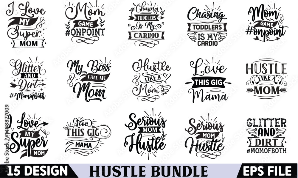 Fototapeta premium motivational svg,inspirational svg,small business svg,mom hustle svg,small business owner,hustle svg,mother's day svg,mother hustler svg,svg,girl power svg,boss mom svg,clipart,boss babe svg,Momlife S