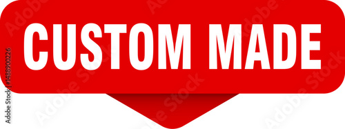 custom made sticker. custom made sign on transparent background