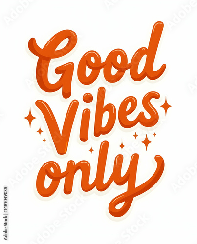 Good Vibes Only Fun Typography