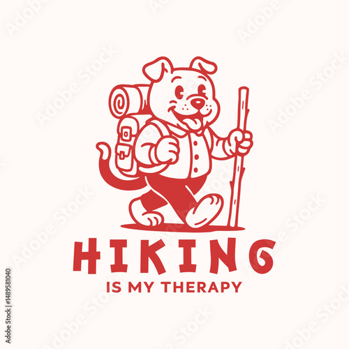 Hiking is my therapy. Dog hiking and adventure t shirt design