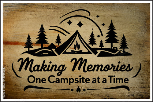 Nature Calls: A Campfire Tale, Home is Where the Campfire Is, Wander More, Camp Often, Stargazing & Storytelling, Camping Bliss: Memory Makers