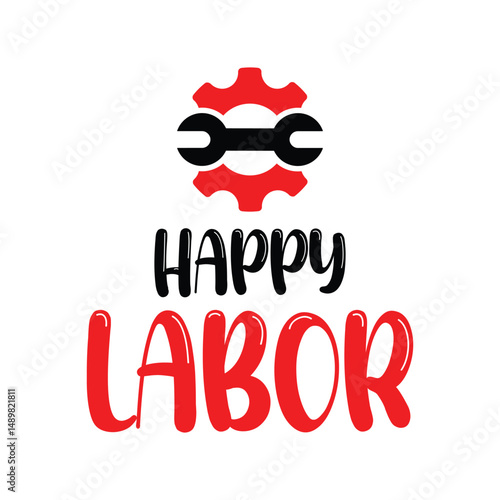 Happy Labor Day with gear and modern font
