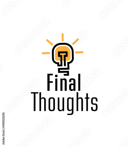 final thoughts sign on white background	
