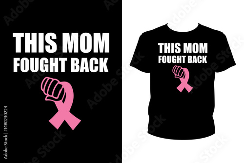 This mom fought back Quotes svg, Cancer Svg, t-shirt design for prints, Cancer t-shirt design cut file