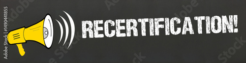 Recertification!