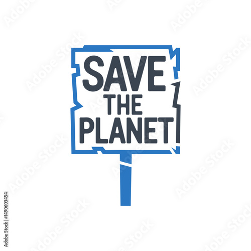 Save The Planet Sign Icon