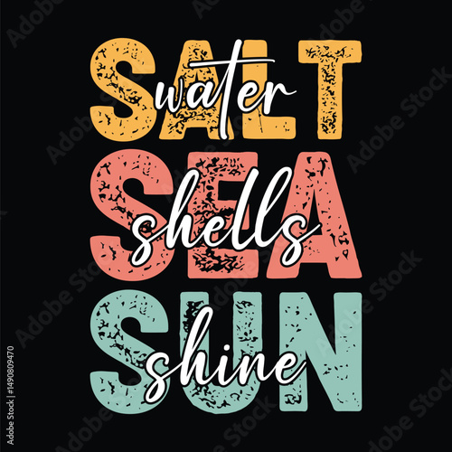 Saltwater Seashells Sunshine  T-Shirt Design.