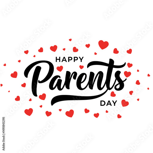 Happy parents day text with red hearts scattered around on a white background for celebration event