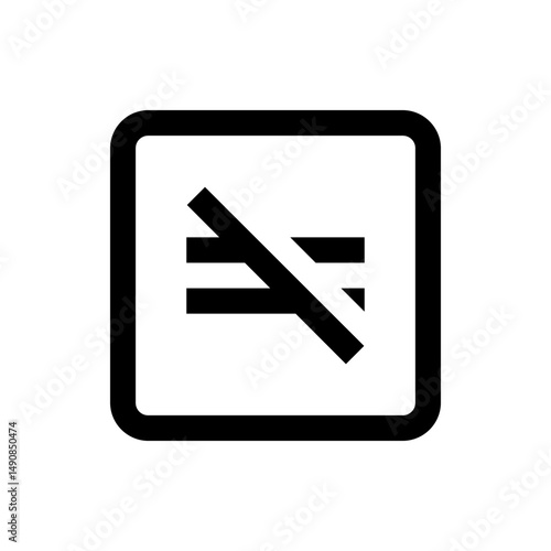 Illustration of a rounded square containing a not equal sign with a diagonal line through it in black