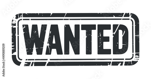 Distressed Black Wanted Stamp Graphic Design Element for Posters and Prints
