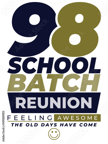 99 year school batch reunion