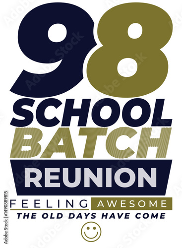 99 year school batch reunion