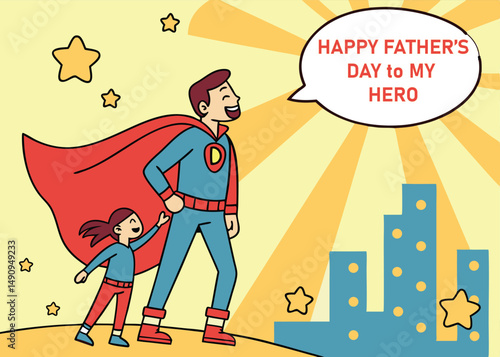 Happy Fathers Day Concept :Superhero Dad and Daughter