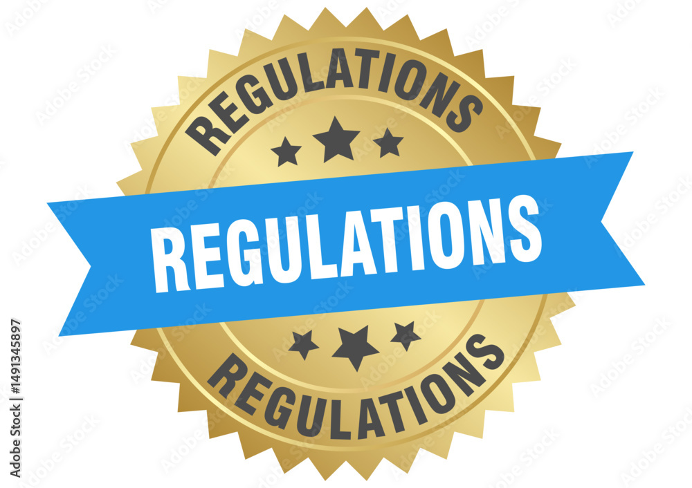Obraz premium regulations. regulations round blue and gold label isolated on transparent background