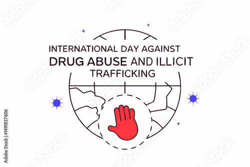 International day against drug abuse and illicit activities promoting prevention, education, and community action to fight drug addiction and crime globally