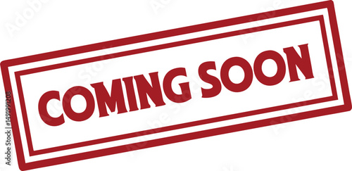Red rubber stamp texture, bold white text, coming soon in capital letters, rectangular border, distressed grunge 