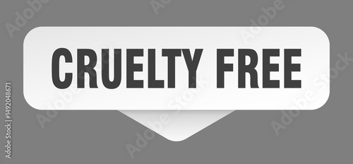 cruelty free sticker. cruelty free sign isolated on gray background