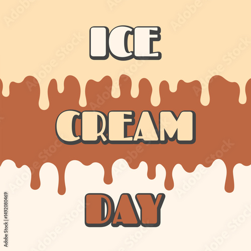 Square background with hand drawn layers of drops of ice cream, chocolate, glaze, topping, vanilla, creme brulee, caramel flavor. Ice cream day. Long drop, dripping drip from dessert, gelato. EPS10