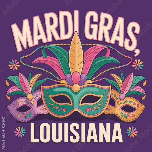 Mardi Gras Celebration Masks and Feathers – Louisiana Poster