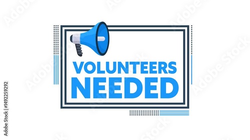 Volunteers needed sign with megaphone on white and green screen
