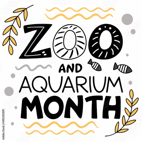 ZOO AND AQUARIUM MONTH vector illustration