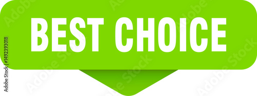 best choice sticker. best choice sign on transparent background