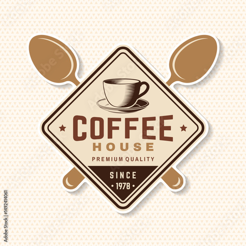 Coffee house patch. Vector illustration. Concept for cafe and restaurant logo, brand, label. Vintage Coffee House Logo with Cup and coffee spoon