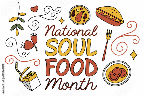 NATIONAL SOUL FOOD MONTH vector illustration