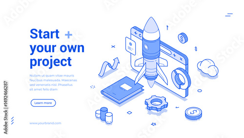 Start your own project digital marketing startup strategy web banner isometric vector illustration. Online business commercial success solution development cyberspace creative idea landing page