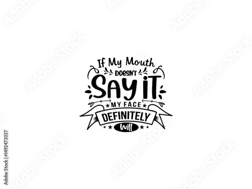 Sarcastis funny quotes typography 