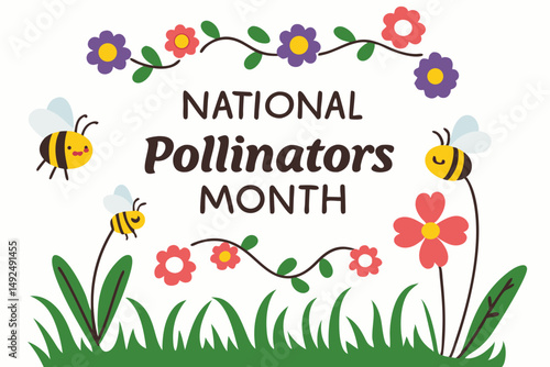 NATIONAL POLLINATORS MONTH vector illustration