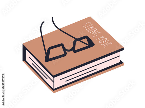 Paper book and glasses lying on top. Reading concept. Closed novel and eyeglasses. Fiction storybook, literature with spectacles laying. Flat vector illustration isolated on white background
