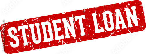 student loan rectangular sign. student loan stamp