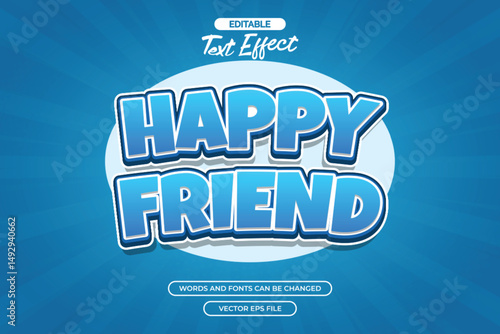 Happy friend editable text effect with cartoon text  style and blue comic background