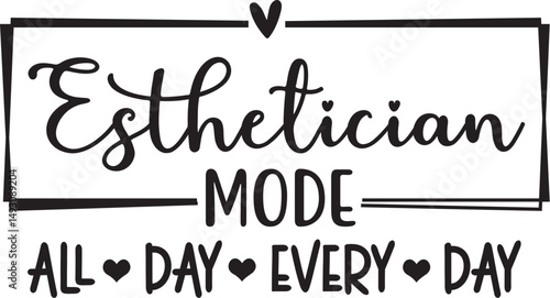 AuntieOne Loved AuntieAuntie Cut Files, Cricut, kindness is esthetician mode every day be your