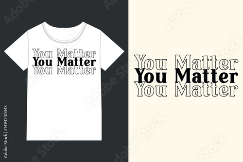 You matter Mental Health Quotes eps, Mental Health Sayings 
eps, Mental Health, Mental Health Awareness, mental 
Health Awareness eps, Mental Health Matters eps