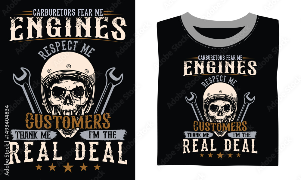 Fototapeta premium Carburetors fear me Engines respect me Customers thank me I’m the real deal - Small Engine Mechanic, Trusted Solutions for Gas-Powered Tools and Equipment