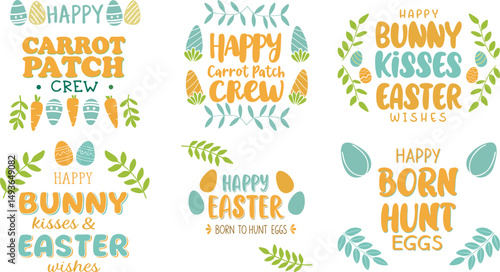Easter Quotes with Bunny Kisses and Carrot Patch Design (Color)