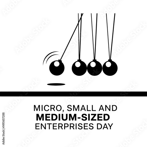 A black and white illustration of newton's cradle with text for micro small and medium sized enterprises day